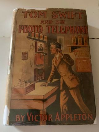 Tom Swift And His Photo Telephone - By Victor Appleton - Tom Swift Series Dj