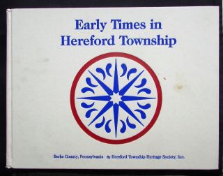2005 Early Times In Hereford Township - Berks County,  Pa - With Ephemera