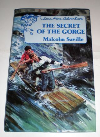 Malcolm Saville The Secret Of The Gorge Fine Hb/dj 1986 Lone Pine Adventure