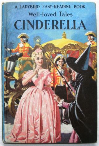 Vintage Ladybird Book - Cinderella - Well Loved Tales 606d - 2’6