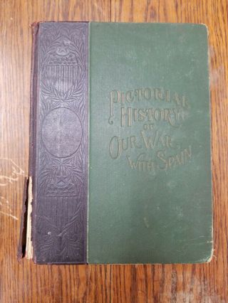 Pictorial History Of Our War With Spain Trumbull White Spanish - American War Book