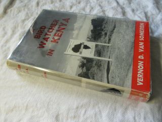 A Bird Watcher In Kenya - Vernon D Van Someren 1958 1st Ed Hb - Dj