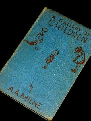 A.  A.  Milne A Gallery Of Children 1943 Hb Illustrated Pooh Fairy Tales