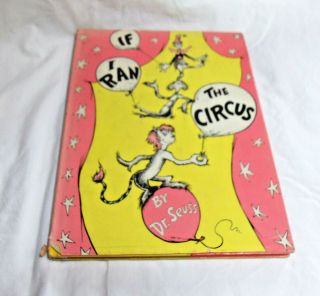 Dr Seuss If I Ran The Circus 1956 Dust Jacket First Edition Hard Cover