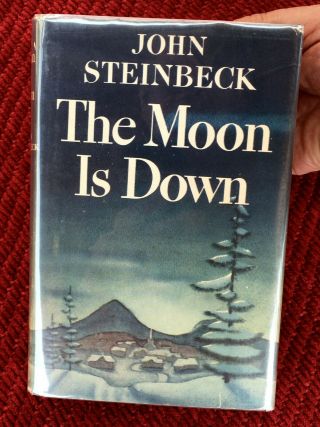 The Moon Is Down By John Steinbeck 1942 1st Ed 1st Printing N Fine Hc Vg Dj