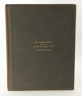 Rev Joseph M Ogden / Record Of The Memorial Services Held First Edition