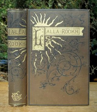 Lalla Rookh An Oriental Romance 1888 Thomas Moore Kashmir Victorian Binding