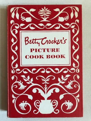 Vintage 1950 Betty Crocker’s Picture Cookbook 1st Edition - First Printing