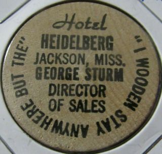 Vintage Hotel Heidelberg Jackson,  Ms Wooden Nickel - Token Mississippi