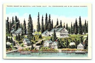 Vintage Postcard Tahoma Resort Lincoln Highway Lake Tahoe California V1