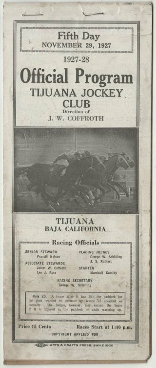 1927 Vintage Horse Race Program Tijuana Jockey Club B.  C.  Mexico; San Diego Ads