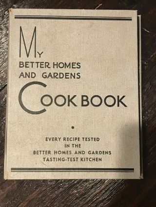 Vintage My Better Homes And Gardens Cookbook Silver 3 Ring 1936 14th Printing 2