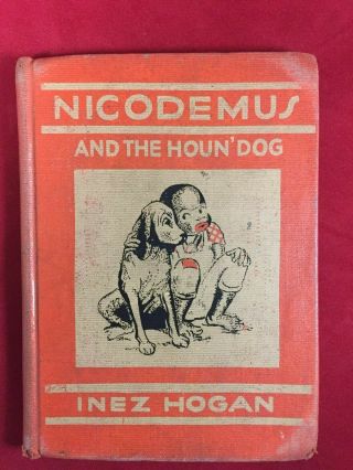 Vintage " Nicodemus And The Houn 