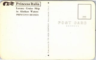 Princess Italia,  Luxury Cruise Ship Alaska Princess Cruises Vintage Postcard L04 2