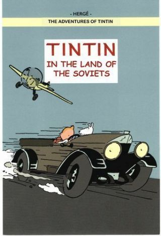 Vintage Tintin In The Land Of The Soviets Poster A4/a3/a2/a1 Print