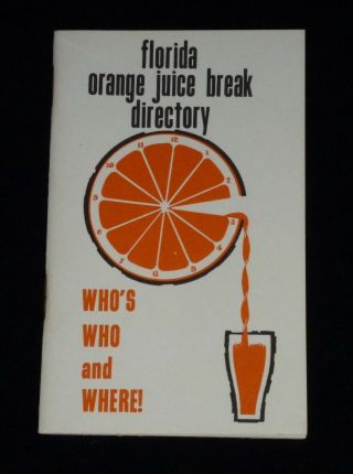 Vintage 1960 ' s Florida Orange Juice Break Directory - FL Citrus Commission 3