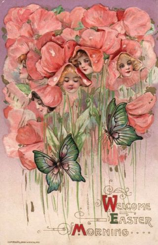 Vtg 1914 Welcome Easter Morning Flowers/butterflies Embossed John Winsch