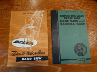 2 Vintage Woodworking Books - Delta Bandsaw 1937 How To Bandsaw Diagrams & Plan