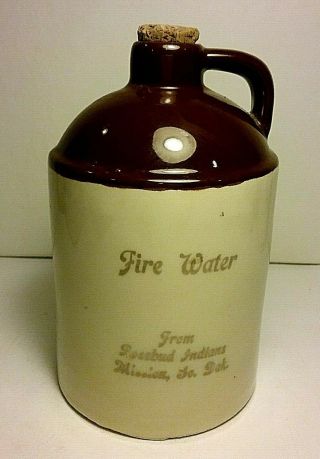 Vintage Pottery Jug Fire Water From Rosebud Indians Mission,  So.  Dakota