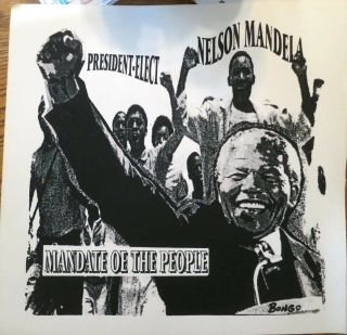 Nelson Mandela,  President - Elect Poster,  Vintage Apr - 1994,  Poster Artist,  