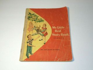 Vintage 1957 My Little Red Story Book Ginn Basic Readers School Textbook Book