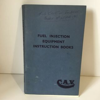 Cav Fuel Injectors Instruction Book Vintage Engine Bpf Bpe Aa Brv F Type