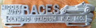 Vtg Midget Auto Races Olympic Stadium License Plate Topper Kansas City Mo Alminu