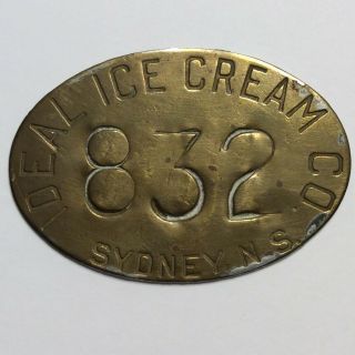 Vintage Ideal Ice Cream Co Sydney Nova Scotia Employee Badge Brass 832 2.  5”