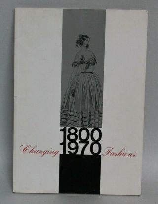 Vintage 1972 Book Changing Fashions 1800 - 1970 Coleman