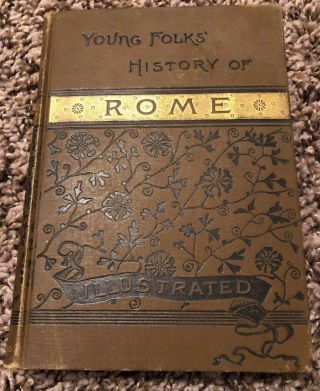 Young Folks History Of Rome Illustrated Vintage Book 1879 Charlotte M Yonge