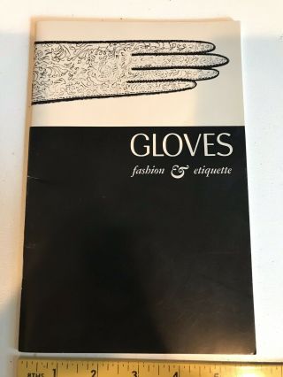 Vintage 1961 Book: Gloves Fashion And Etiquette; Hansen - Ladies