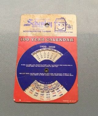 100 Year Calendar 1900 - 2000 Advertising Wheel Vintage Schenley Industries