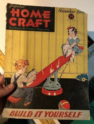 Vintage 1930s Home Craft; Home Craftsman Magazines - Build It Yourself 3