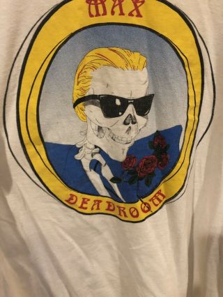 Vintage “max Deadroom” Grateful Dead Tshirt.  Very Rare.