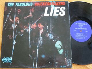 Rare Vintage Vinyl - The Fabulous Knickerbockers - Lies - Challenge Mono 622