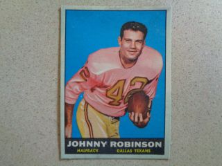 1961 Topps Johnny Robinson Rc Rookie Dallas Texans High Number Vintage 139 Ex