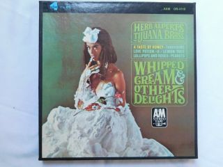 Vintage Reel Tape,  " Whipped Cream & Other Delights ",  Herb Alpert;
