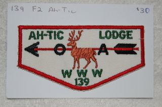 Vintage Boy Scout Oa Lodge Ah - Tic 139 F2 Flap Patch