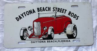 Vintage Daytona Beach Street Rods Metal License Plate Florida Hot Rod