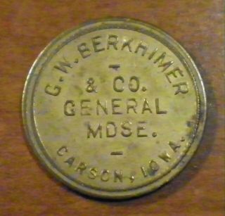 Vintage Iowa Trade Token G.  W.  Berkhimer & Co General Merchandise Brass Coin