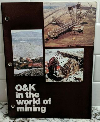 Vintage O&k Orenstein & Koppel Company Crane Brochure (mining Industry) 29 Pages