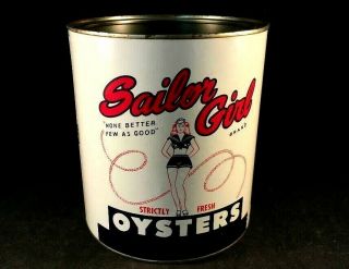 Vintage Sailor Girl Oysters Tin Rare Old Advertising Can Gallon 1930 - 40s