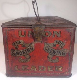 1920 ' s Vintage Union Leader Cut Plug Tobacco SMOKE AND CHEW TOBACCO TIN 3