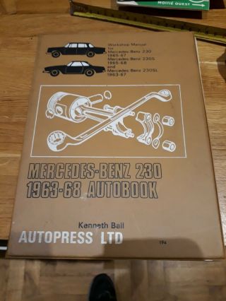 Vintage 1963/68 Mercedes Benz 230 S & Sl Autobook Kenneth Ball Autopress