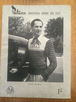 Vintage Patons Knitting Book No.  327 Men’s Fashion 1940s