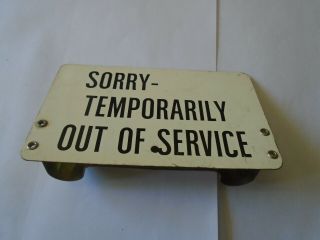 Vintage Telephone Sign Sorry - Temporarily Out Of Service Bell System Canada