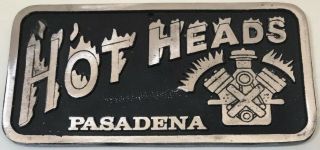 8.  75 " Vintage Aluminum Automotive Car Club Plaque - Hot Heads Pasadena