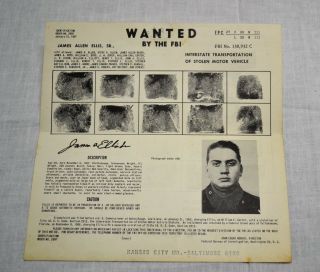 Vintage 1957 Fbi Wanted Poster James Allen Ellis Sr.  Stolen Vehicle