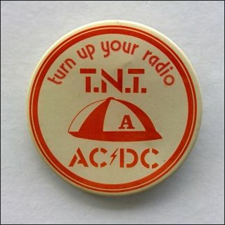 Acdc T.  N.  T.  Turn Up Your Radio Vintage Pin Button Badge (f3)