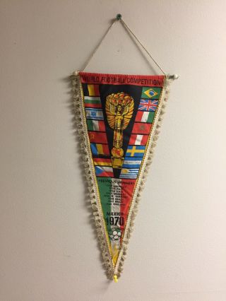 1970 World Cup Pennant,  Vintage,  49 Years Old From Mexico World Cup 1970